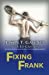 Immagine del venditore per Fixing Frank: Suzanne Brockmann Presents: A California Comedy #3 (Volume 3) [Soft Cover ] venduto da booksXpress
