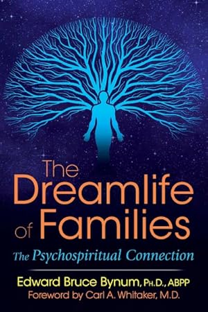 Image du vendeur pour Dreamlife of Families : The Psychospiritual Connection mis en vente par GreatBookPrices