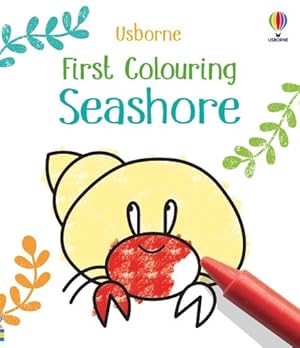 Bild des Verkufers fr First Colouring Seashore zum Verkauf von GreatBookPrices