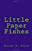 Imagen del vendedor de Little Paper Fishes [Soft Cover ] a la venta por booksXpress