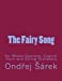 Imagen del vendedor de The Fairy Song for Mezzo-Soprano, English Horn and String Orchestra [Soft Cover ] a la venta por booksXpress