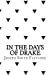 Immagine del venditore per In the days of drake [Soft Cover ] venduto da booksXpress