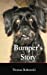 Immagine del venditore per Bumper's Story [Soft Cover ] venduto da booksXpress