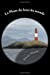 Image du vendeur pour Le Phare du bout du monde (French Edition) [Soft Cover ] mis en vente par booksXpress