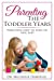 Image du vendeur pour Parenting The Toddler Years: Parenting help to raise my new baby [Soft Cover ] mis en vente par booksXpress
