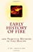 Seller image for Early History of Fire and Primitive Methods of Fire-Making [Soft Cover ] for sale by booksXpress