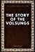 Seller image for The Story of the Volsungs [Soft Cover ] for sale by booksXpress