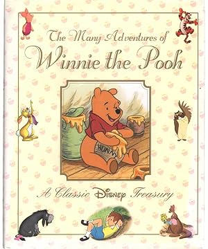 Image du vendeur pour THE MANY ADVENTURES OF WINNIE THE POOH A Classic Disney Treasury mis en vente par The Avocado Pit