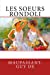 Bild des Verkufers fr Les soeurs Rondoli (French Edition) [Soft Cover ] zum Verkauf von booksXpress
