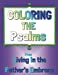 Bild des Verkufers fr Coloring The Psalms: From Living In the Father's Embrace [Soft Cover ] zum Verkauf von booksXpress