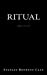 Imagen del vendedor de Ritual: a play in two acts [Soft Cover ] a la venta por booksXpress