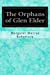 Imagen del vendedor de The Orphans of Glen Elder [Soft Cover ] a la venta por booksXpress