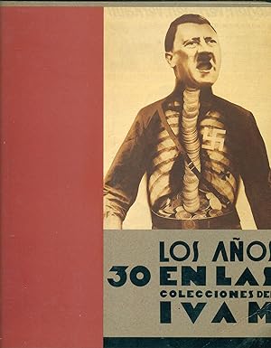 Seller image for LOS AOS 30 EN LAS COLECCIONES DEL IVAM for sale by Valentin Peremiansky