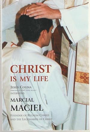 Imagen del vendedor de Christ is My Life a la venta por Dan Glaeser Books