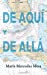 Seller image for De aquí y de allá (Spanish Edition) [Soft Cover ] for sale by booksXpress