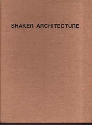 Image du vendeur pour Shaker Architecture mis en vente par Warren Hahn