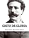Seller image for Grito de Gloria (Spanish Edition) [Soft Cover ] for sale by booksXpress