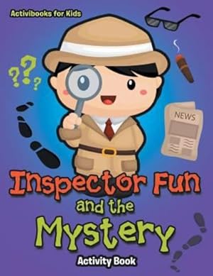 Seller image for Inspector Fun and the Mystery Activity Book [Soft Cover ] for sale by booksXpress