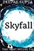 Image du vendeur pour Skyfall: Your Heart Will Fall Too [Soft Cover ] mis en vente par booksXpress
