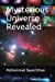 Image du vendeur pour Mysterious Universe Revealed [Soft Cover ] mis en vente par booksXpress