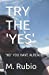 Seller image for TRY THE 'YES': 'NO' YOU HAVE ALREADY [Soft Cover ] for sale by booksXpress
