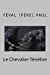 Seller image for Le Chevalier Ténèbre (French Edition) [Soft Cover ] for sale by booksXpress