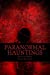 Immagine del venditore per Paranormal Hauntings: The Home For All Things Paranormal [Soft Cover ] venduto da booksXpress
