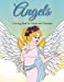 Seller image for Angels: Coloring Book for Adults and Christians: Elegant Angels with Beautiful Mandala Patterns and Floral Designs to Relieve Stress, do Daily Devotionals and Practice Mindfulness [Soft Cover ] for sale by booksXpress