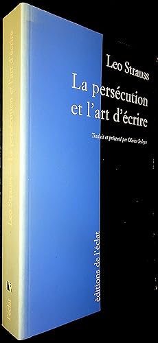 Bild des Verkufers fr La perscution et l'art d'crire. zum Verkauf von Le Chemin des philosophes