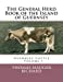 Seller image for The General Herd Book of the Island of Guernsey: Guernsey Cattle Volume 1 [Soft Cover ] for sale by booksXpress