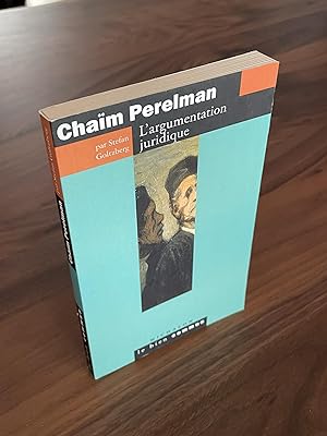 Seller image for Chaim Perelman. L'argumentation juridique for sale by Libraire Gabor