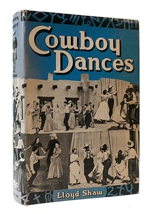 COWBOY DANCES: A COLLECTION OF WESTERN SQUARE DANCES