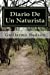 Bild des Verkufers fr Diario De Un Naturista (Spanish Edition) [Soft Cover ] zum Verkauf von booksXpress