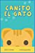 Immagine del venditore per Canito El Gato (Spanish Edition) [Soft Cover ] venduto da booksXpress