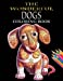 Seller image for The Wonderful Dogs Coloring Book: Dogs Coloring Book for Adults & Dog Lover for Grown-Ups (Animal Coloring Books) [Soft Cover ] for sale by booksXpress