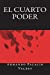 Imagen del vendedor de El Cuarto Poder (Spanish Edition) [Soft Cover ] a la venta por booksXpress