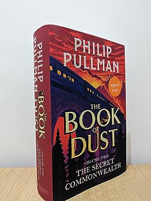 Seller image for The Secret Commonwealth: Book of Dust 2 (Signed First Edition) for sale by Fialta Books