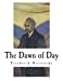 Imagen del vendedor de The Dawn of Day: Daybreak: Thoughts on the Prejudices of Morality [Soft Cover ] a la venta por booksXpress