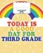 Bild des Verkufers fr Third Grade Composition Notebook for Kids: Back to School, Good Day Rainbow | Wide Ruled 7.5 x 9.25 In | 120 Pages | Gift for Teachers and Kids [Soft Cover ] zum Verkauf von booksXpress