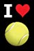 Imagen del vendedor de Blank Notebook - 100 Pages - I Love Tennis: Unruled; Unlined White Paper; 6" x 9"; 15.2 cm x 22.9 cm; 50 Sheets; Page Numbers; Table of Contents; Diary; Journal; Black; Tennis Ball; Sports [Soft Cover ] a la venta por booksXpress