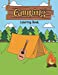 Immagine del venditore per Camping Coloring Book: A Happy Camper Activity Book for Reel Cool People Who Love Road Trips in the RV, Believe Adventure is Out There, & Enjoy . (Kids Camping Activity Book) (Volume 1) [Soft Cover ] venduto da booksXpress