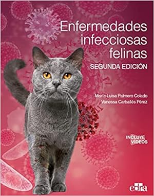 Imagen del vendedor de Enfermedades infecciosas felinas a la venta por Vuestros Libros