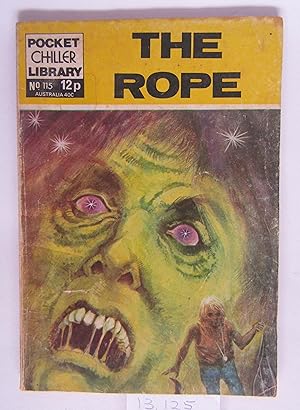 Pocket Chiller Library No 115 - The Rope