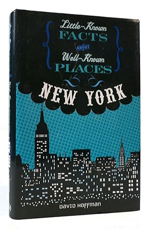 Seller image for LITTLE -KNOWN FACTS ABOUT WELL-KNOWN PLACES NEW YORK for sale by Rare Book Cellar