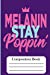Seller image for Melanin Stay Poppin':Compositon Book [Soft Cover ] for sale by booksXpress