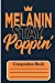 Imagen del vendedor de Composition Book : Melanin Stay Poppin' [Soft Cover ] a la venta por booksXpress