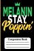 Bild des Verkufers fr Composition Book : Melanin Stay Poppin' [Soft Cover ] zum Verkauf von booksXpress