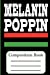 Imagen del vendedor de Melanin Poppin' : Composition Book [Soft Cover ] a la venta por booksXpress