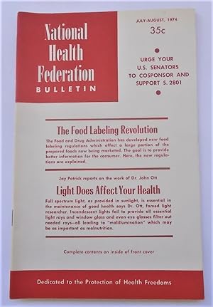 Image du vendeur pour National Health Federation Bulletin (Volume XX Number 7 - July-August 1974): Protection of Health Freedoms (Magazine) mis en vente par Bloomsbury Books