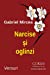 Seller image for Narcise si oglinzi: Versuri (Romanian Edition) [Soft Cover ] for sale by booksXpress